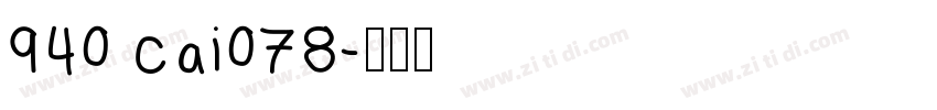 940 cai078字体转换